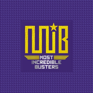 M.I.B. - Most Incredible Busters